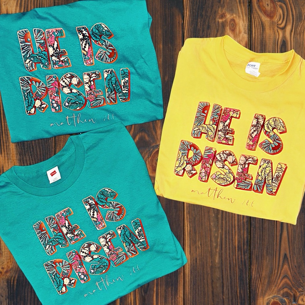 He Is Risen TShirt